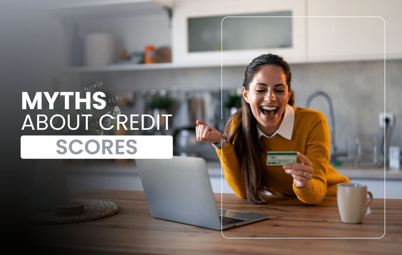 Myths about credit scores